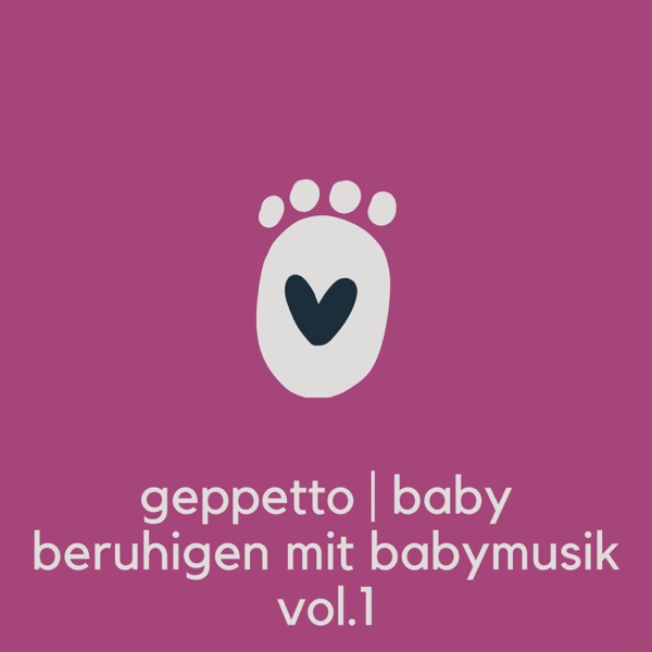 Baby beruhigen mit Babymusik — original Geppetto album cover