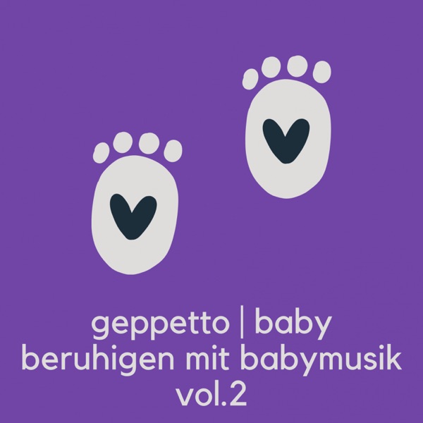 Baby beruhigen mit Babymusik Vol.2 — original Geppetto album cover