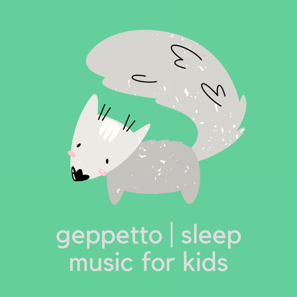 Sleep Music For Kids — original Geppetto album cover