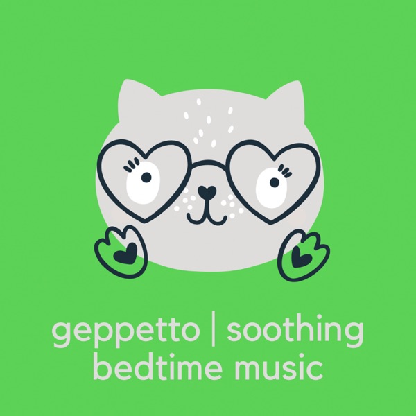 Soothing Bedtime Music — original Geppetto album cover