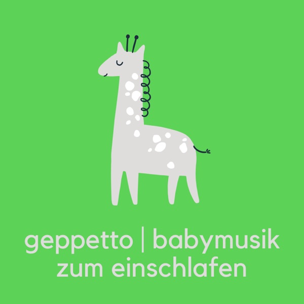 Babymusik zum Einschlafen — original Geppetto album cover