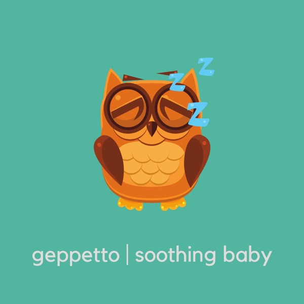 Soothing Baby — original Geppetto album cover